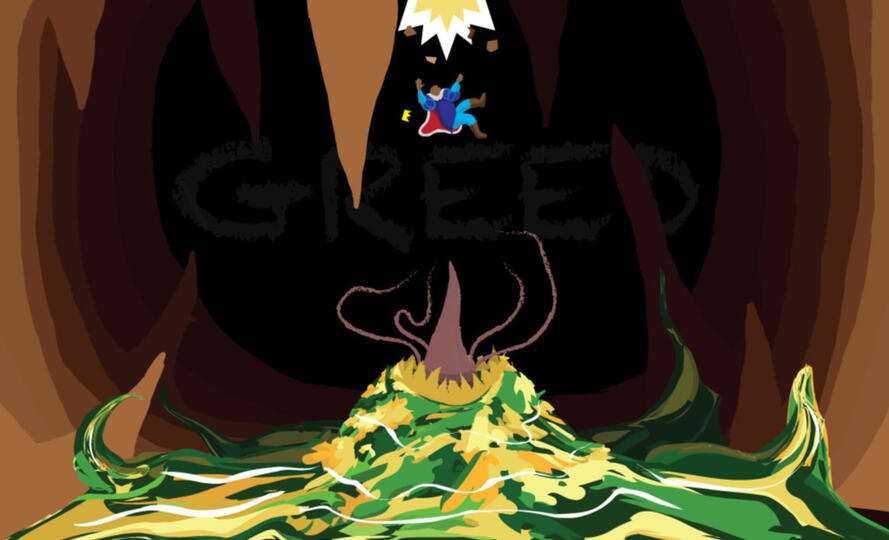 Greed